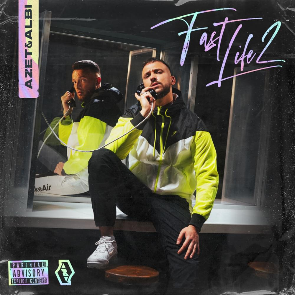 Azet Albi Fast Life 2 Lyrics And Tracklist Genius - Fast Life 2 Charts
