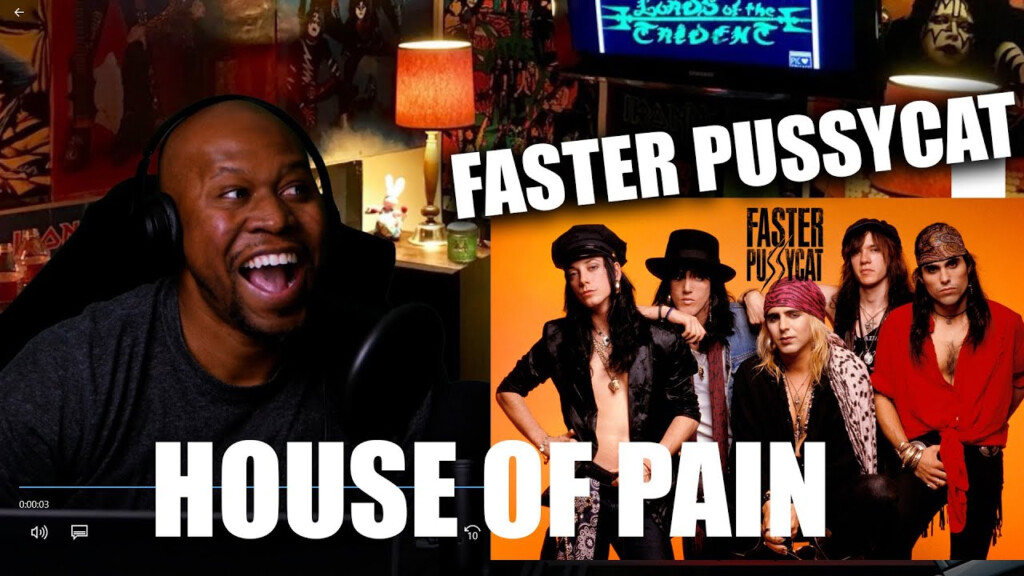 Faster Pussycat House Of Pain Reaction YouTube - Faster Pussycat House Of Pain Charted