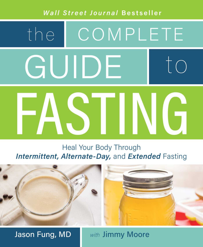 The Complete Guide To Fasting Book By Jimmy Moore Jason Fung  - Intermittent Fasting 48 Hrs Chart By Jason Fung