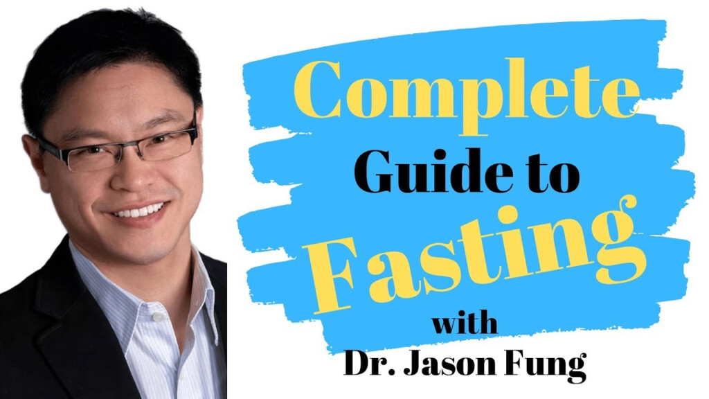 The Complete Guide To Fasting With Dr Jason Fung YouTube - Intermittent Fasting 48 Hrs Chart By Jason Fung